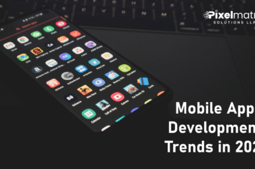 Mobile App Development Trends in 2022
